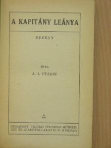 A. S. Puskin - A kapitány leánya [antikvár]
