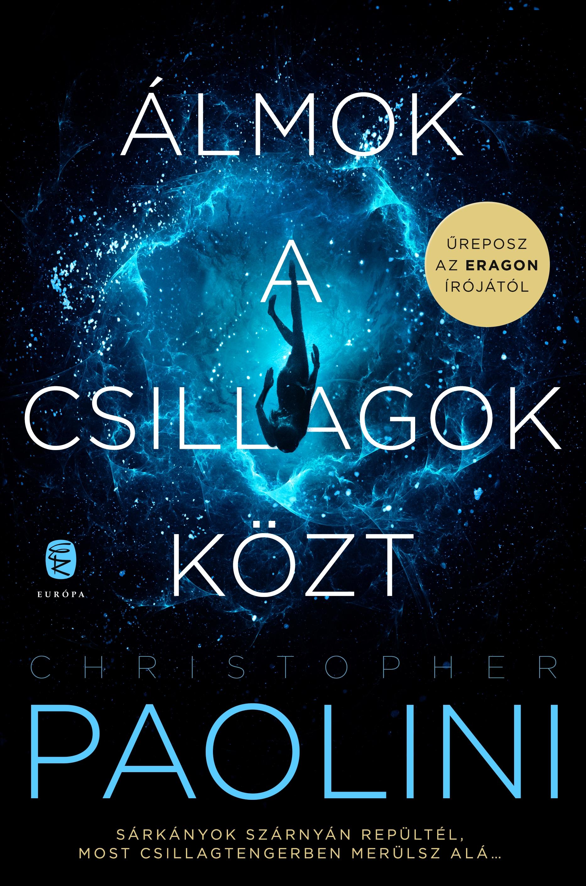 Christopher Paolini - Álmok a csillagok közt [szépséghibás]