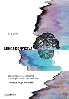 Deb Dana - Lehorgonyozva [szépséghibás]