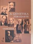 Gausz János - A genetika története [antikvár]