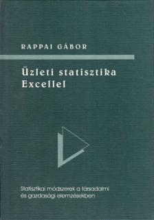 Rappai Gábor - Üzleti statisztika Excellel [antikvár]