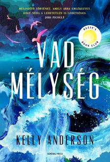 Kelly Anderson - Vad mélység [eKönyv: epub, mobi]