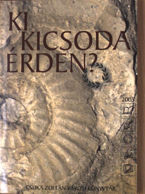 Ki kicsoda Érden? [antikvár]