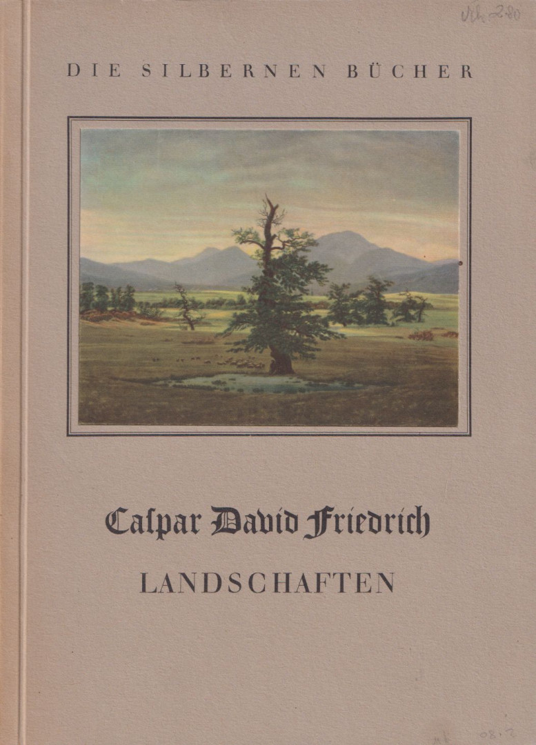 Caspar David Friedrich Landschaften [antikvár]