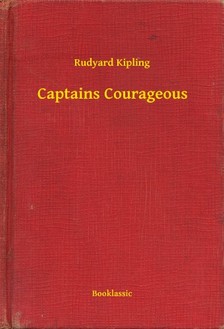 Rudyard Kipling - Captains Courageous [eKönyv: epub, mobi]