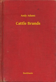 Adams Andy - Cattle Brands [eKönyv: epub, mobi]