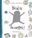 Győri Bori, Szamarasz Vera Zoé - Nézd, ez én vagyok!