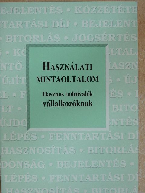 Használati mintaoltalom [antikvár]