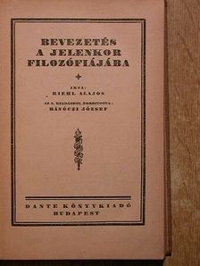 Riehl Alajos - Bevezetés a jelenkor filozófiájába [antikvár]