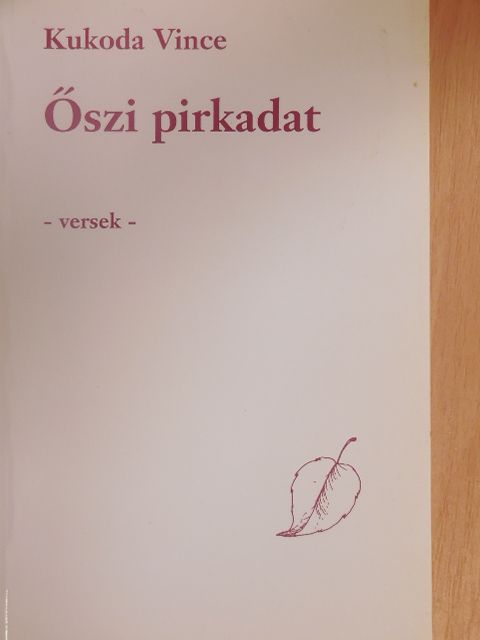 Kukoda Vince - Őszi pirkadat [antikvár]