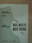 Vas megye négy évéről 1963-1966 [antikvár]
