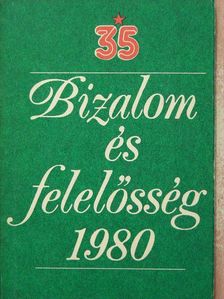 Bizalom és felelősség 1980 [antikvár]