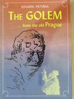 Eduard Petiska - The Golem [antikvár]