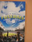 Andreas Alt - Fussball [antikvár]