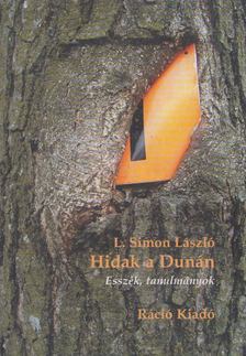 L. Simon László - Hidak a Dunán [antikvár]