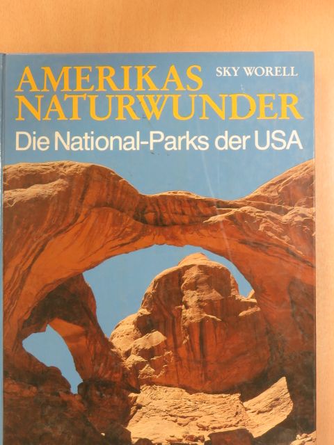 Gaylord Sky Worell - Amerikas Naturwunder [antikvár]