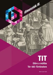 "TIT - Előre a múltba "