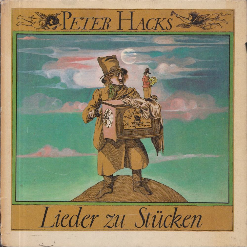 PETER HACKS - Lieder zu Stücken [antikvár]