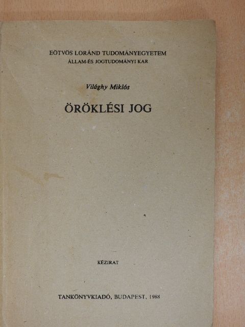 Világhy Miklós - Öröklési jog [antikvár]