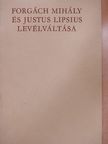 Forgách Mihály és Justus Lipsius levélváltása [antikvár]