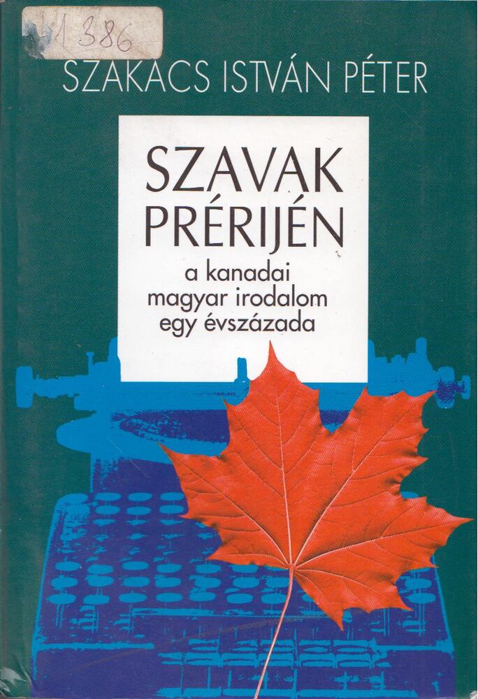 Szakács István Péter - Szavak prérijén [antikvár]