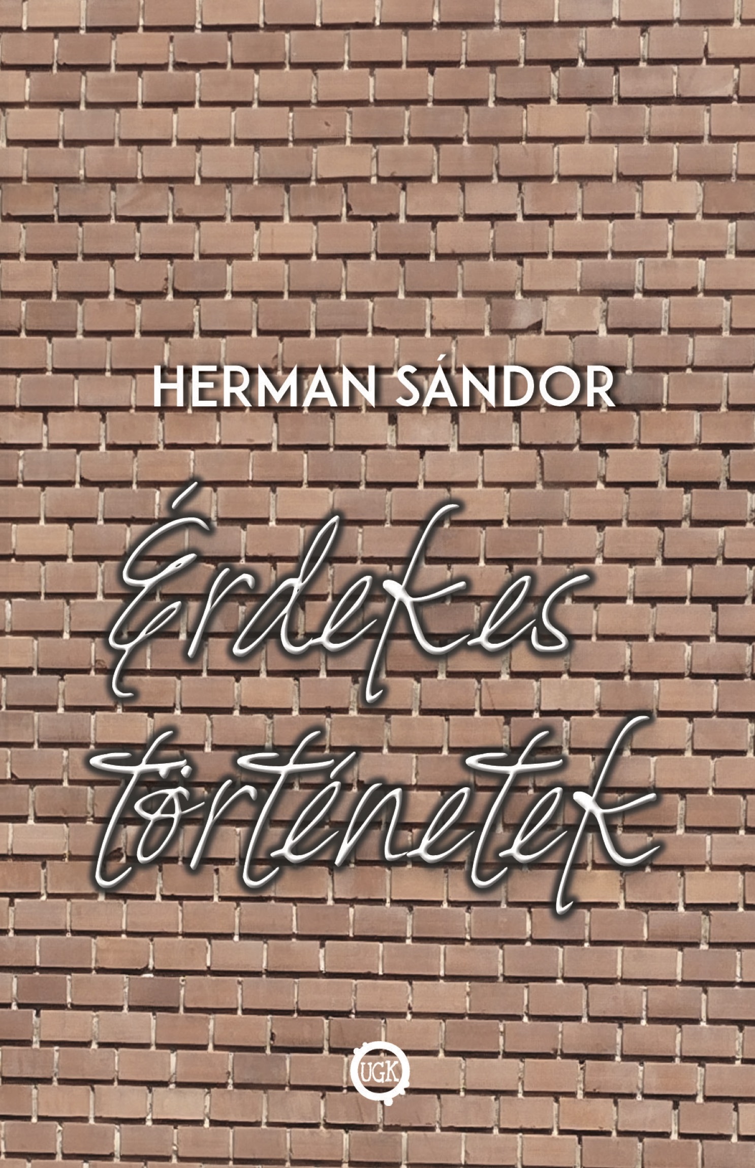Herman Sándor - Érdekes történetek [eKönyv: epub, mobi]