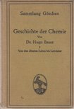 Hugo Bauer - Geschichte der Chemie I. [antikvár]