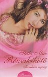 MAE, STELLA - Rózsakikötő [antikvár]