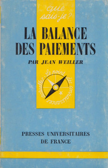 Jean Weiller - La balance des paiements [antikvár]