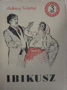 Alekszej Tolsztoj - Ibikusz [antikvár]