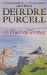 Deirdre Purcell - A Place of Stones [antikvár]