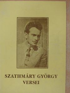 Szathmáry György - Szathmáry György versei [antikvár]