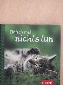 Dorothée Bleker - Einfach mal nichts tun [antikvár]