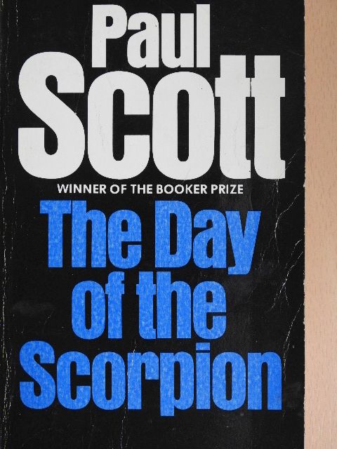Paul Scott - The Day of the Scorpion [antikvár]