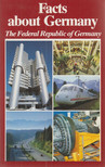 Römer, Karl, Christoph, Dieter - Facts about Germany [antikvár]