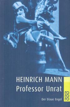 MANN, HEINRICH - Professor Unrat [antikvár]