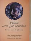 András Imre - Jezsuiták Szent Ignác nyomdokain [antikvár]