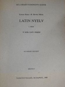B. Révész Mária - Latin nyelv I. [antikvár]
