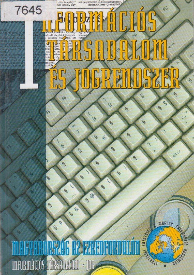 Glatz Ferenc (szerk.) - Információs társadalom és jogrendszer [antikvár]