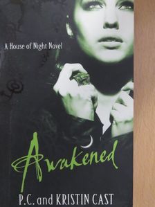 Kristin Cast - Awakened [antikvár]