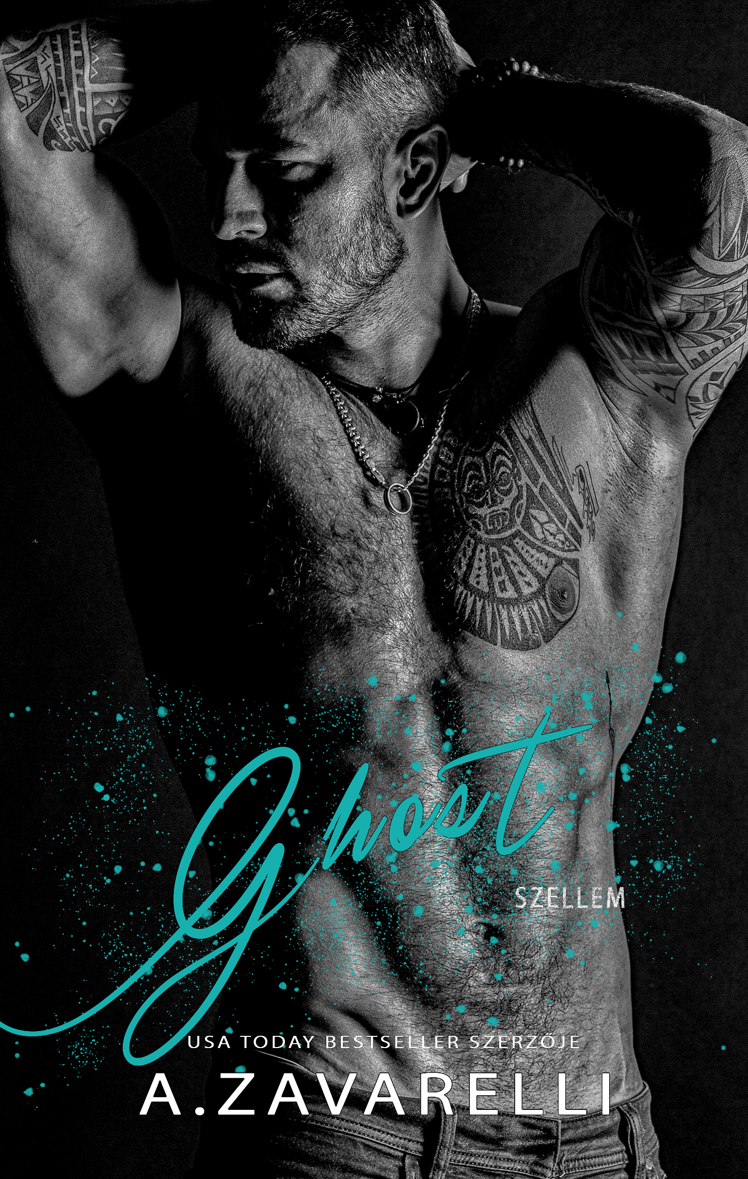 A.Zavarelli - Ghost - Szellem - Boston alvilág IV. [eKönyv: epub, mobi]