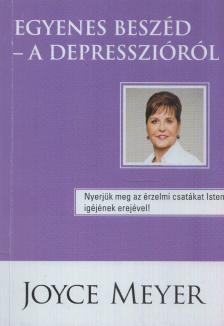 Joyce Meyer - Egyenes beszéd a depresszióról [antikvár]