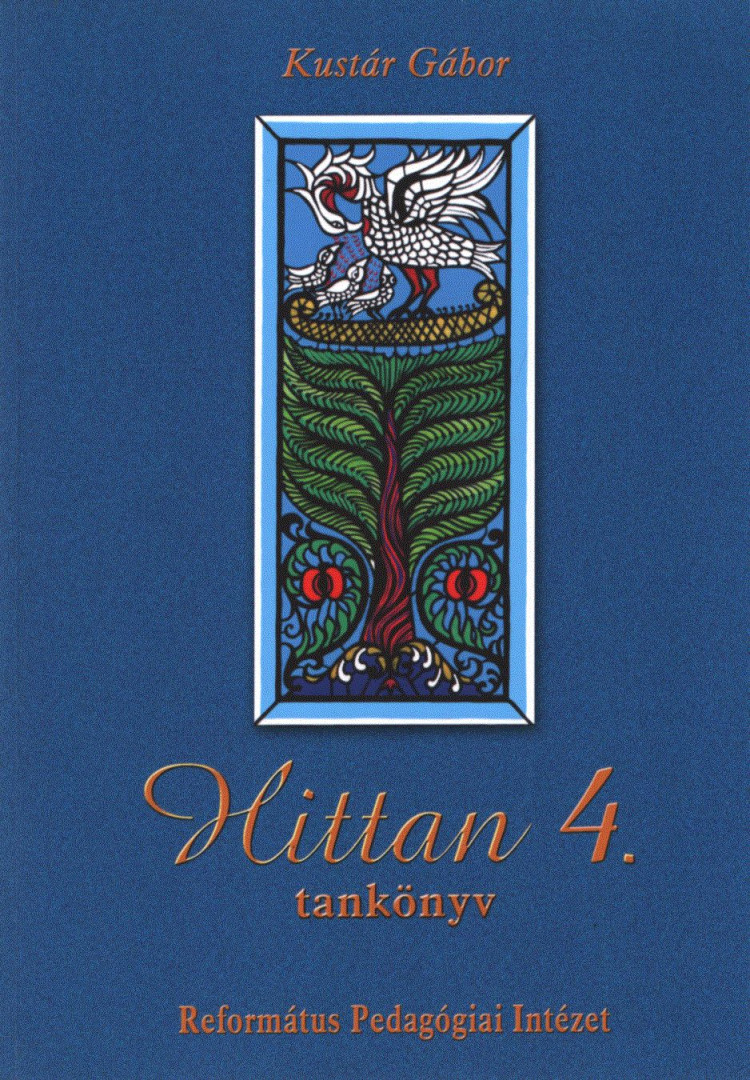 Kustár Gábor - Hittan 4. [antikvár]