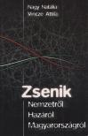 Nagy Natália, Vincze Attila - Zsenik (dedikált) [antikvár]