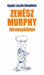 GAJDA LÁSZLÓ AMADEUS - Zenész Murphy törvénykönyv (dedikált) [antikvár]