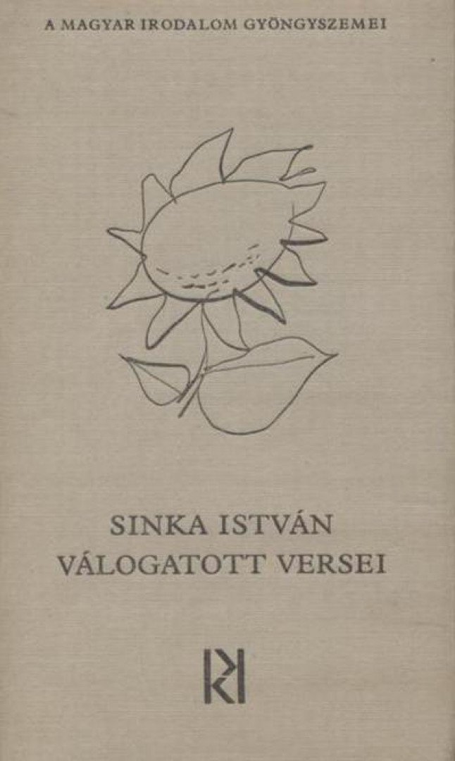 SINKA ISTVÁN - Sinka István válogatott versei [antikvár]