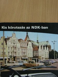 Kis körutazás az NDK-ban [antikvár]
