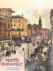 Várnai Vera - Festői Budapest [antikvár]