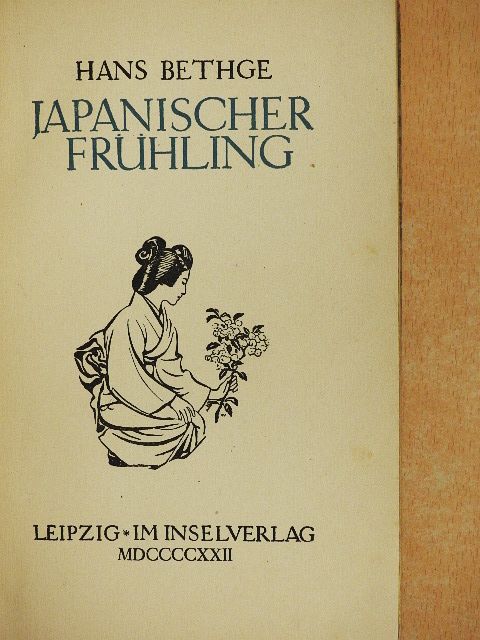 Hans Bethge - Japanischer Frühling [antikvár]