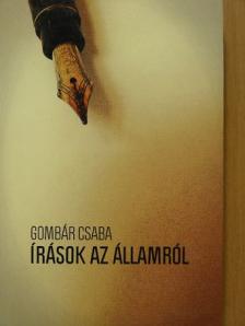 Gombár Csaba - Írások az államról [antikvár]